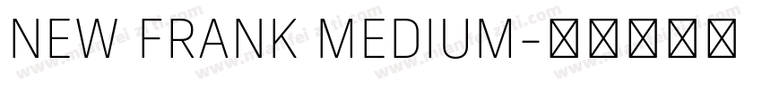 NEW FRANK MEDIUM字体转换